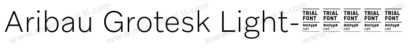 Aribau Grotesk Light字体转换